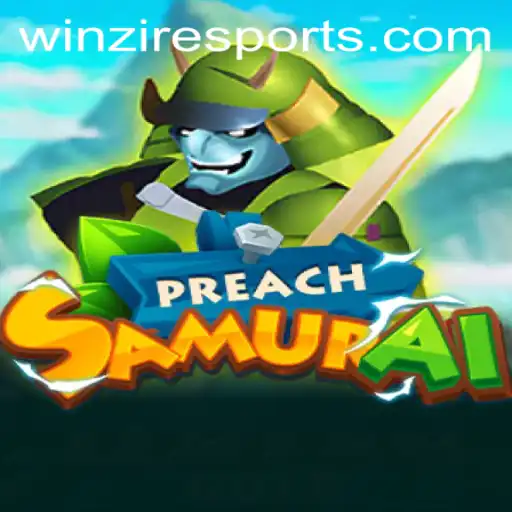 PreachSamurai: A Deep Dive into the World of Strategy and Adventure